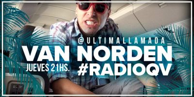 #RadioQV Inolvidable programa con Van Norden